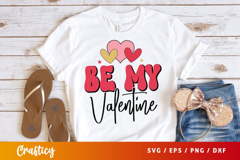 Be my valentine SVG Design SVG Designangry 