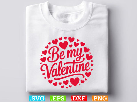 Be My Valentine SVG, Valentines Wall Art Svg, Holiday Ornament Svg SVG Creativeart88 