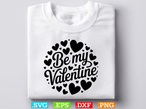 Be My Valentine SVG, Valentines Wall Art Svg, Holiday Ornament Svg SVG Creativeart88 