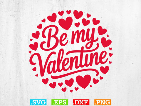 Be My Valentine SVG, Valentines Wall Art Svg, Holiday Ornament Svg SVG Creativeart88 
