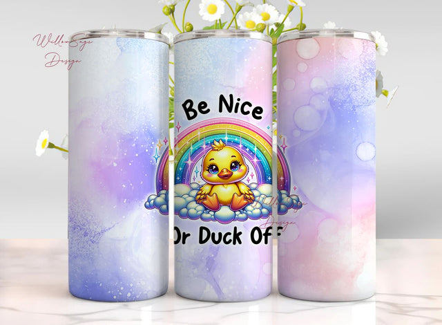 Be Nice or Duck Off 20 oz Skinny Tumbler Wrap Sublimation Design Digital Download PNG Sublimation WillowSageDesign 