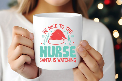 Be Nice to the Nurse, Christmas SVG Design SVG CraftLabSVG 