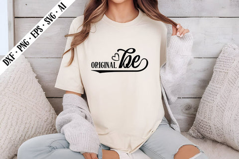 Be Original Svg, Motivation Svg Designs SVG shah alam 