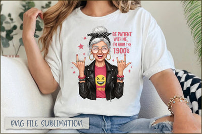 Be patient with me I'm from 1900s Sublimation Sublimation Shetara Begum 