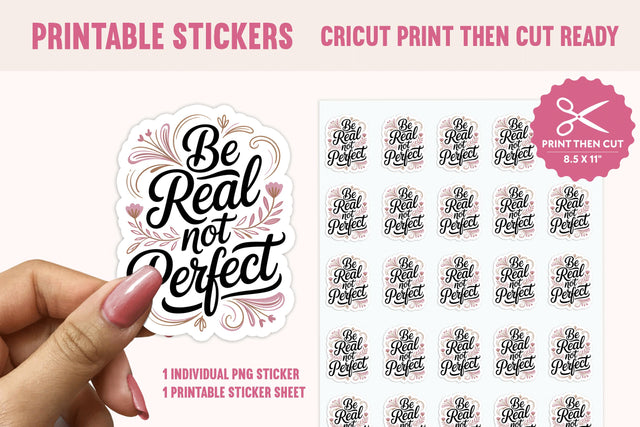 Be Real Not Perfect Sticker PNG, Print Then Cut Sticker Sublimation BijouBay 