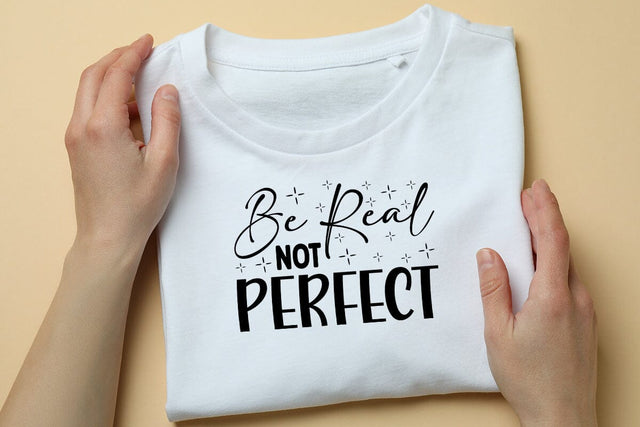 Be Real Not Perfect SVG Angelina750 