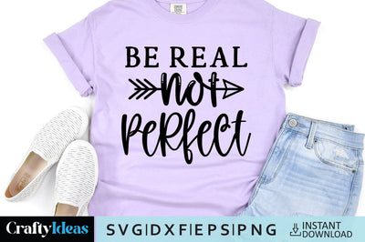 Be real not perfect SVG Crafty Ideas 
