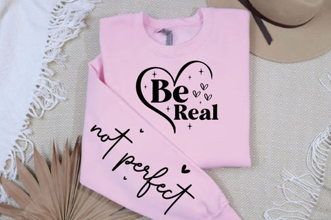 Be real Sleeve SVG Design SVG Designangry 