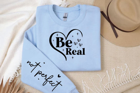 Be real Sleeve SVG Design SVG Designangry 
