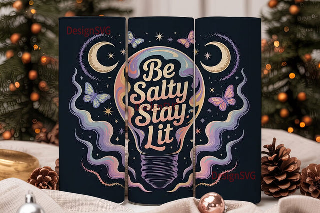 Be Salty Stay Lit 20oz Tumbler Wrap Sublimation DesignSVG 