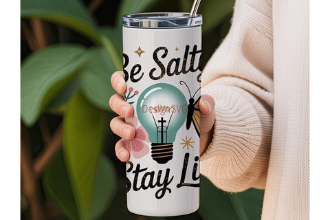 Be Salty Stay Lit 20oz Tumbler Wrap Sublimation DesignSVG 