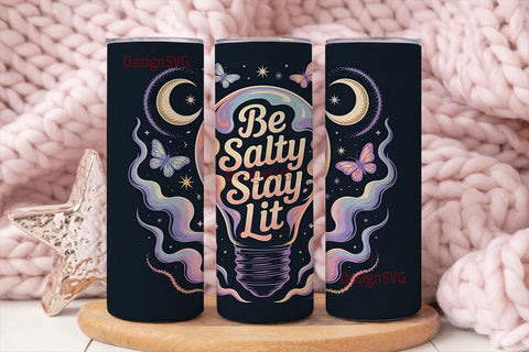Be Salty Stay Lit 20oz Tumbler Wrap Sublimation DesignSVG 