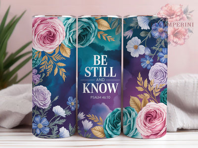 Be Still and Know Faith Tumbler, Prayer Christian Tumbler, Faith Bible Wrap, Stylish 20oz Wrap, Sublimation Design, Trendy Gift Idea, Inspirational Christian Tumbler Sublimation Li Zamperini 