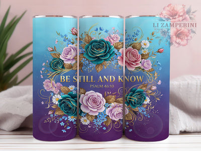 Be Still and Know Faith Tumbler, Prayer Christian Tumbler, Faith Bible Wrap, Stylish 20oz Wrap, Sublimation Design, Trendy Gift Idea, Inspirational Christian Tumbler Sublimation Li Zamperini 