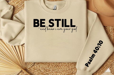 Be still and know i am your god Sleeve Svg Design SVG Designangry 