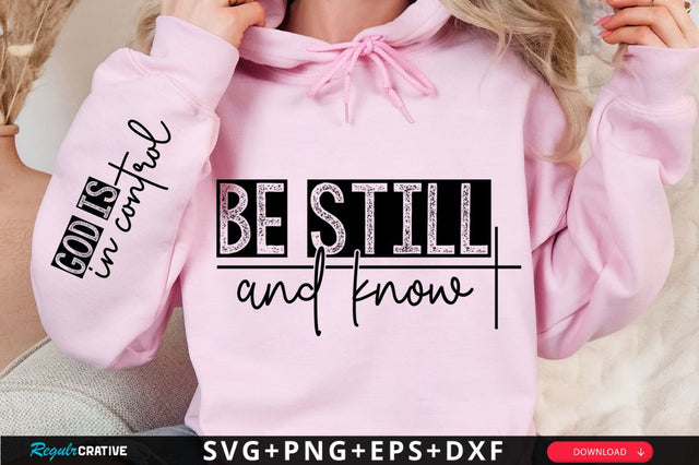 Be Still And Know Sleeve SVG Design SVG Regulrcrative 