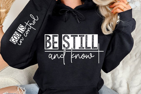 Be Still And Know Sleeve SVG Design SVG Regulrcrative 