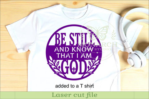 Be Still and Know SVG, Christian Wall Art, Bible Verse Laser SVG APInspireddesigns 