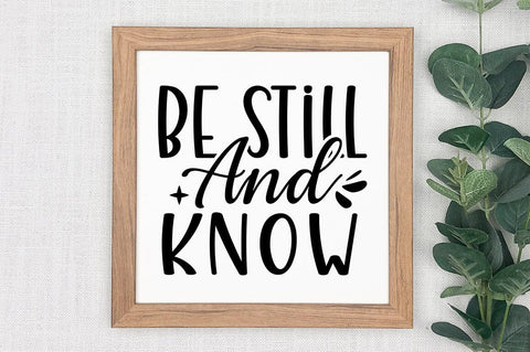 Be still and know SVG Design SVG Designangry 