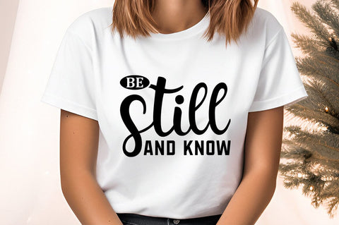 Be Still And Know Svg Design SVG Designangry 