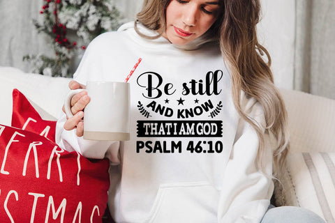 Be still and know that i am god psalm 46 10 SVG Angelina750 