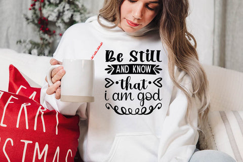 Be Still and Know that I am God SVG Angelina750 