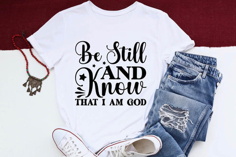 Be Still and Know that I am God SVG Angelina750 