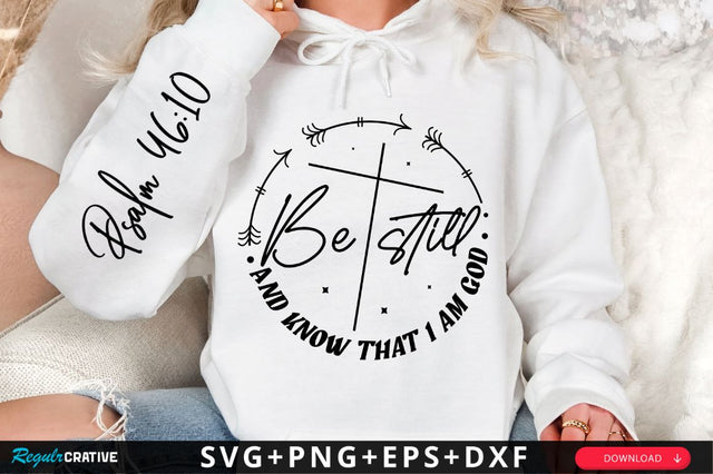 Be Still And Know That I Am God SVG Design SVG Regulrcrative 