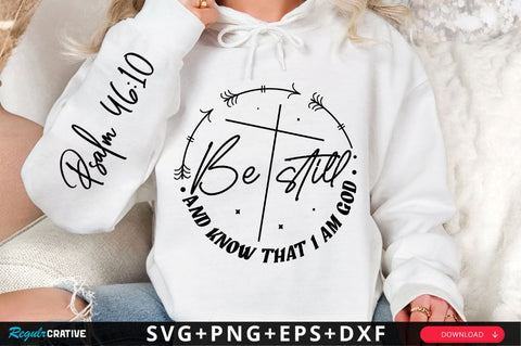 Be Still And Know That I Am God SVG Design SVG Regulrcrative 