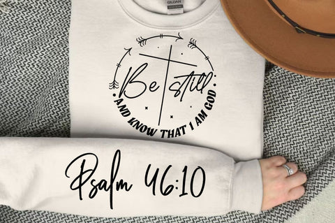 Be Still And Know That I Am God SVG Design SVG Regulrcrative 