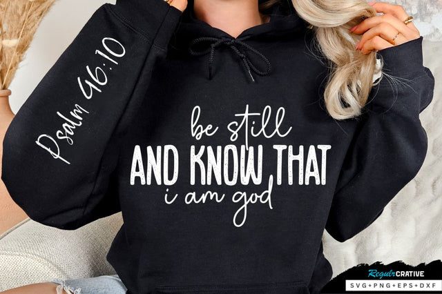 Be Still And Know That Sleeve SVG Design SVG Regulrcrative 