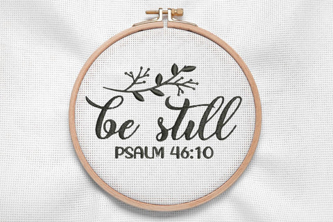 Be Still for Machine Embroidery Embroidery/Applique DESIGNS SvgOcean 