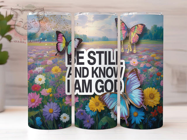 Be Still & Know Bible Verse Tumbler, Bible Verse Tumbler, Christian Faith PNG, 20oz Skinny Tumbler Design, Inspirational Scripture Wrap, Religious Quote Sublimation, Psalm 46 10 Tumbler Sublimation Lara' s Designs 