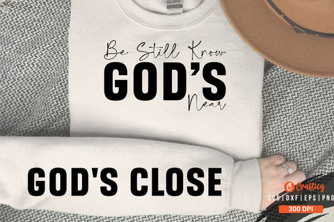 Be Still Know Gods Near Sleeve SVG Design SVG Designangry 