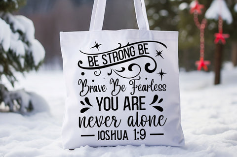 Be strong be brave be Svg Design SVG Regulrcrative 