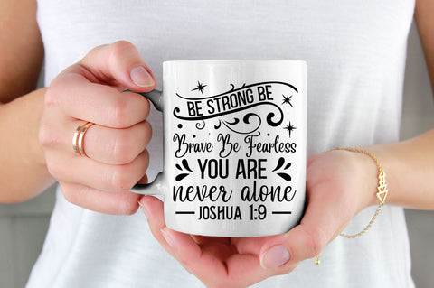 Be strong be brave be Svg Design SVG Regulrcrative 