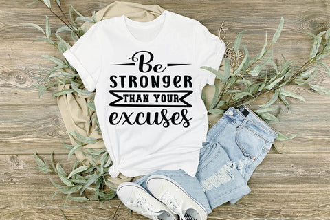Be stronger than your excuses SVG Angelina750 