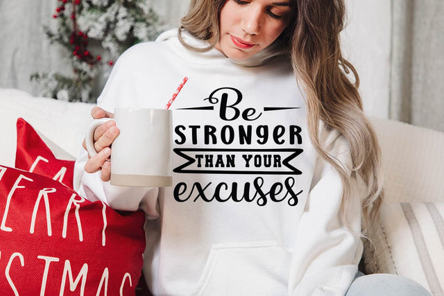Be stronger than your excuses SVG Angelina750 