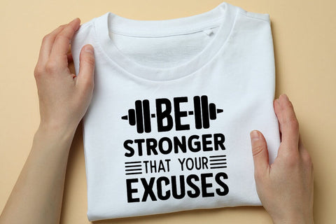 Be Stronger That Your Excuses SVG Angelina750 