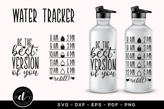 Be the Best Version of You - Water Bottle SVG SVG CraftLabSVG 