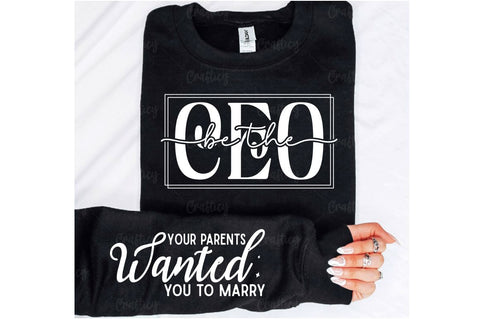 Be the CEO Sleeve SVG Design SVG Designangry 