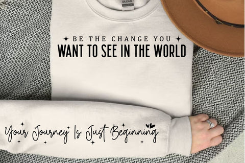 Be the change you want to see in the world Sleeve SVG Design SVG Designangry 