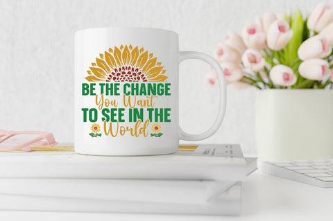Be the change you want to see in the world SVG Design SVG Designangry 