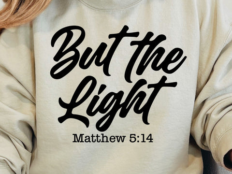 Be The Light Matthew 5:14 Svg, Religious Svg, Faith Svg, Bible Verse Svg, Scripture Svg, Christian Svg SVG DesignDestine 