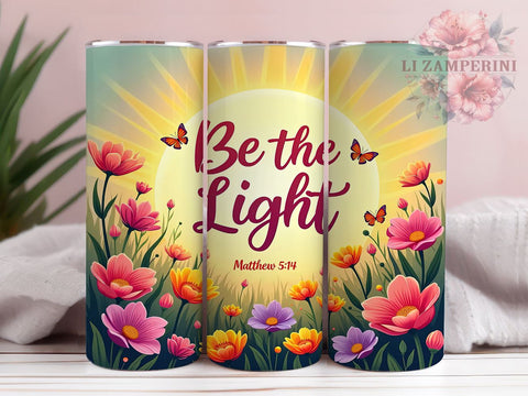 Be the Light Tumbler, Matthew 514 Gift, Christian Drinkware, Inspirational Sublimation, Bible Verse Mug, Faith-Based Gifts, Religious Decor Sublimation Li Zamperini 