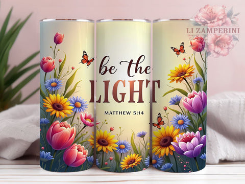 Be the Light Tumbler, Matthew 514 Gift, Christian Drinkware, Inspirational Sublimation, Bible Verse Mug, Faith-Based Gifts, Religious Decor Sublimation Li Zamperini 