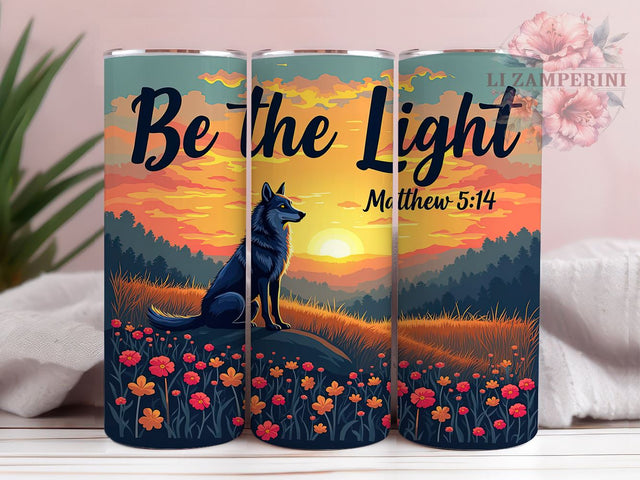 Be the Light Tumbler, Matthew 514 Gift, Wolf Lover Mug, Christian Drinkware, Inspirational Sublimation, Wildlife Decor, Spiritual Gifts Sublimation Li Zamperini 