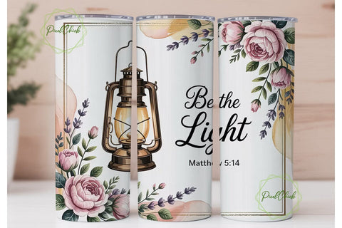 Be The Light Tumbler Wrap PNG Sublimation PixelChick 