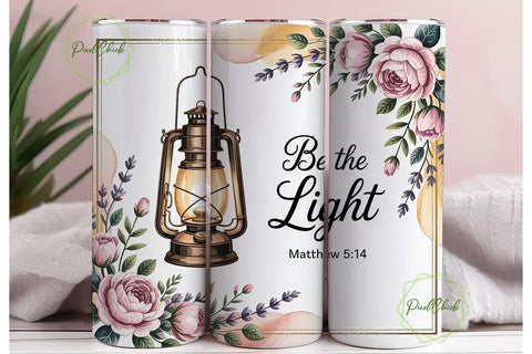Be The Light Tumbler Wrap PNG Sublimation PixelChick 