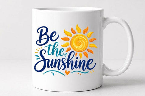 Be The Sunshine PNG | Inspirational Quote Sublimation Design SVG BillahCrafts 